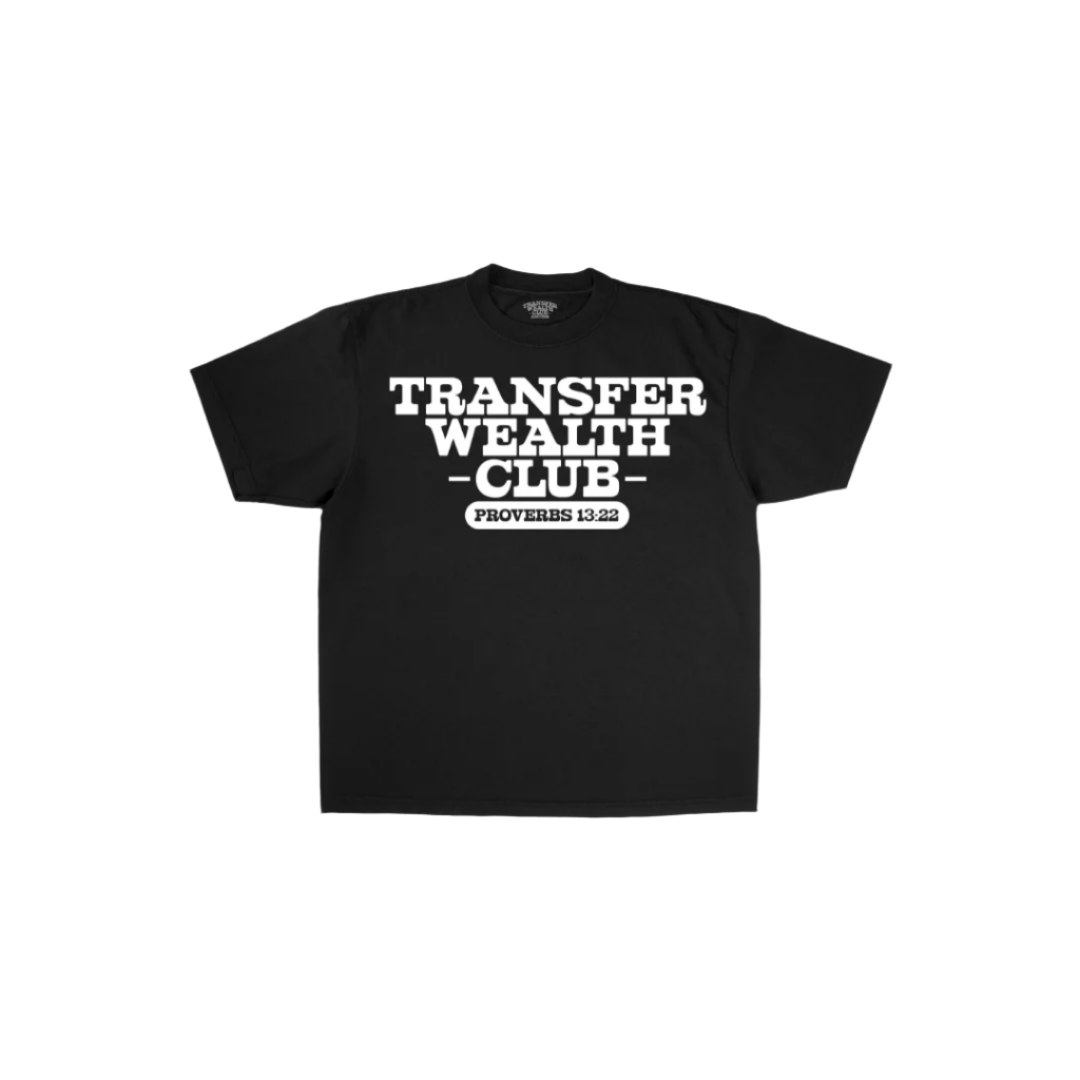 TRANSFER WEALTH CLUB - BLACK TEE